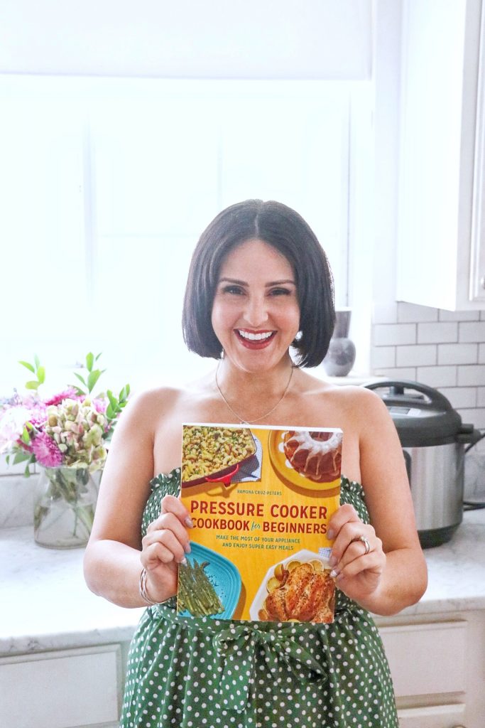 Pressure Cooker Cookbook for Beginners Instant Pot cookbook by Ramona Cruz-Peters