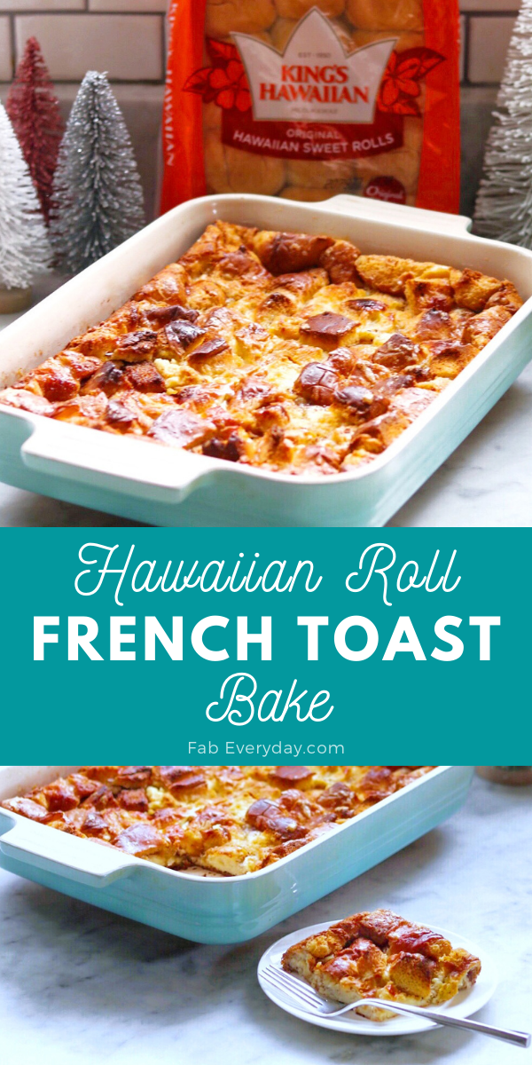 King's Hawaiian Rolls French Toast Bake
