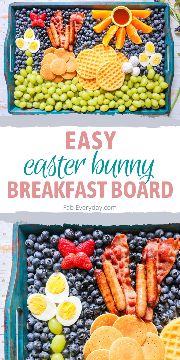 Easter breakfast idea: Easter Bunny Breakfast Board