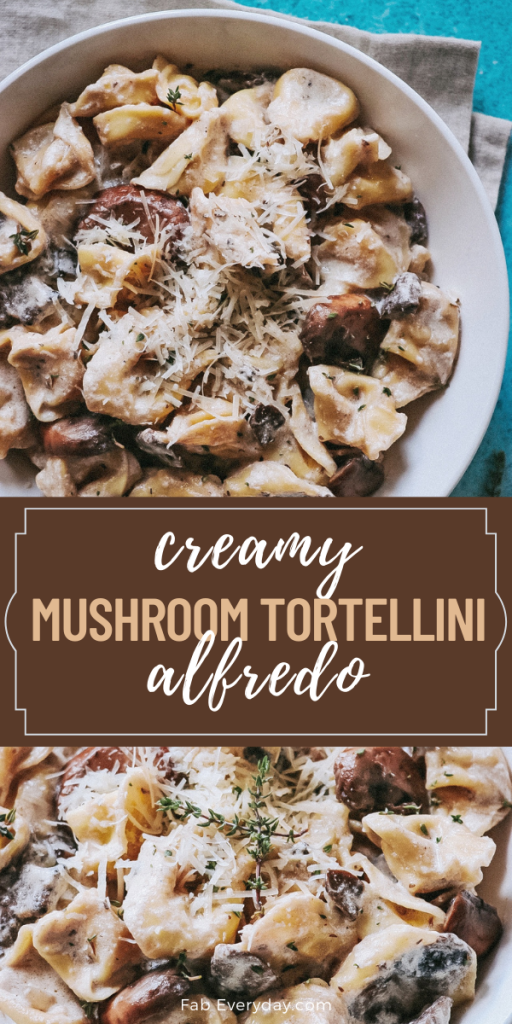 Creamy Mushroom Tortellini Alfredo (easy tortellini with mushrooms recipe)