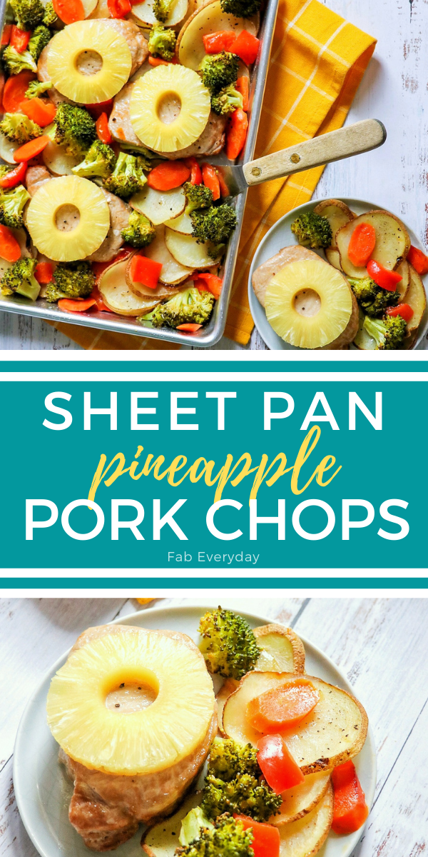 Sheet Pan Pineapple Pork Chops and Vegetables