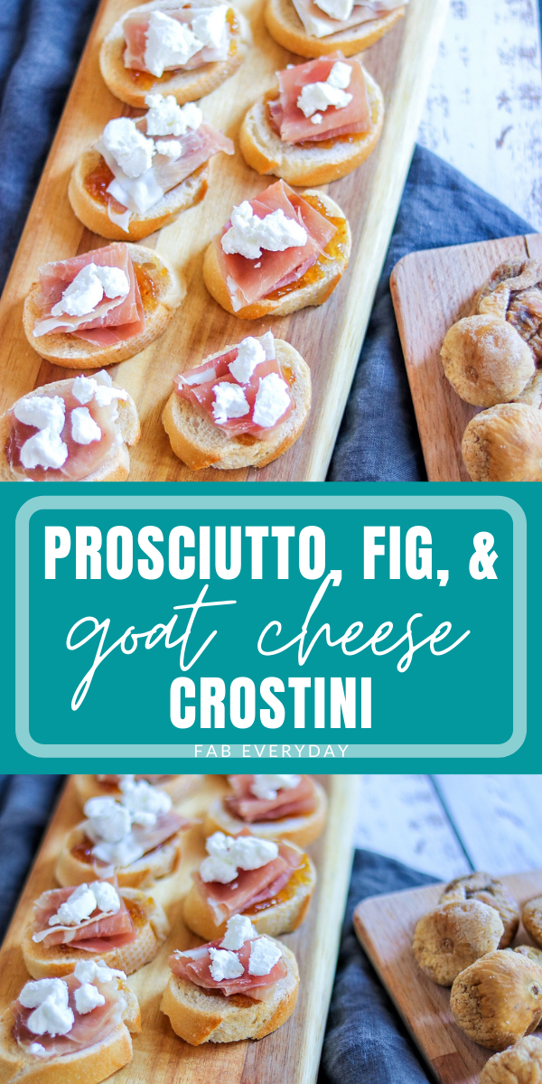 Prosciutto, Fig, and Goat Cheese Crostini (4-ingredient party food idea)