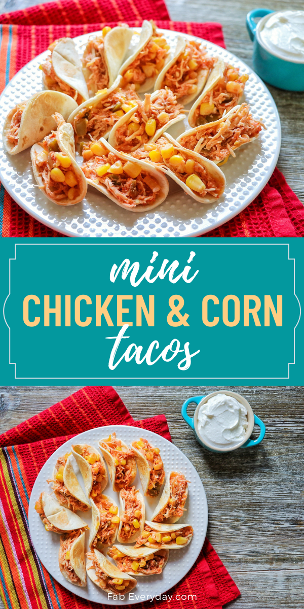 Mini Chicken and Corn Tacos (Bite-Size Mini Taco Recipe)