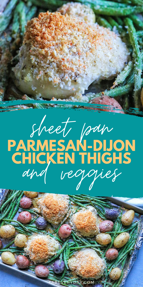 Sheet Pan Parmesan-Dijon Chicken Thighs and Veggies (one pan baked parmesan chicken thighs dinner)