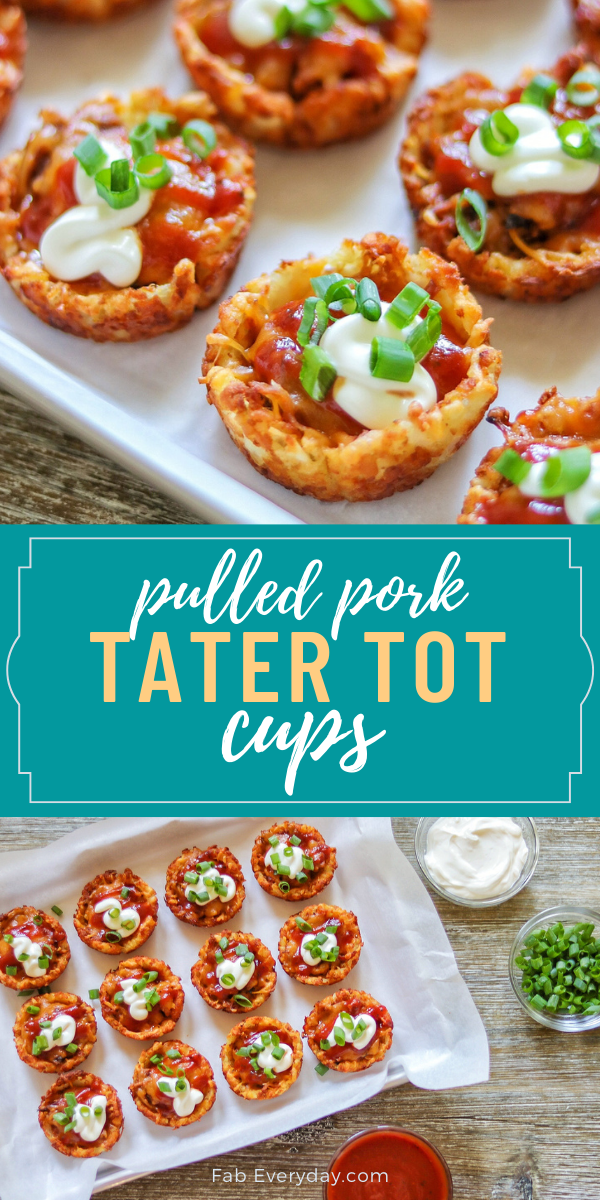 Loaded BBQ Pulled Pork Tater Tots Cups