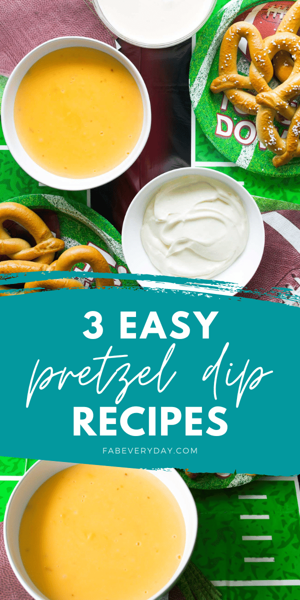 3 Easy Pretzel Dip Recipes (cheese pretzel dip, buffalo blue cheese dip, and pretzel dip with cream cheese)