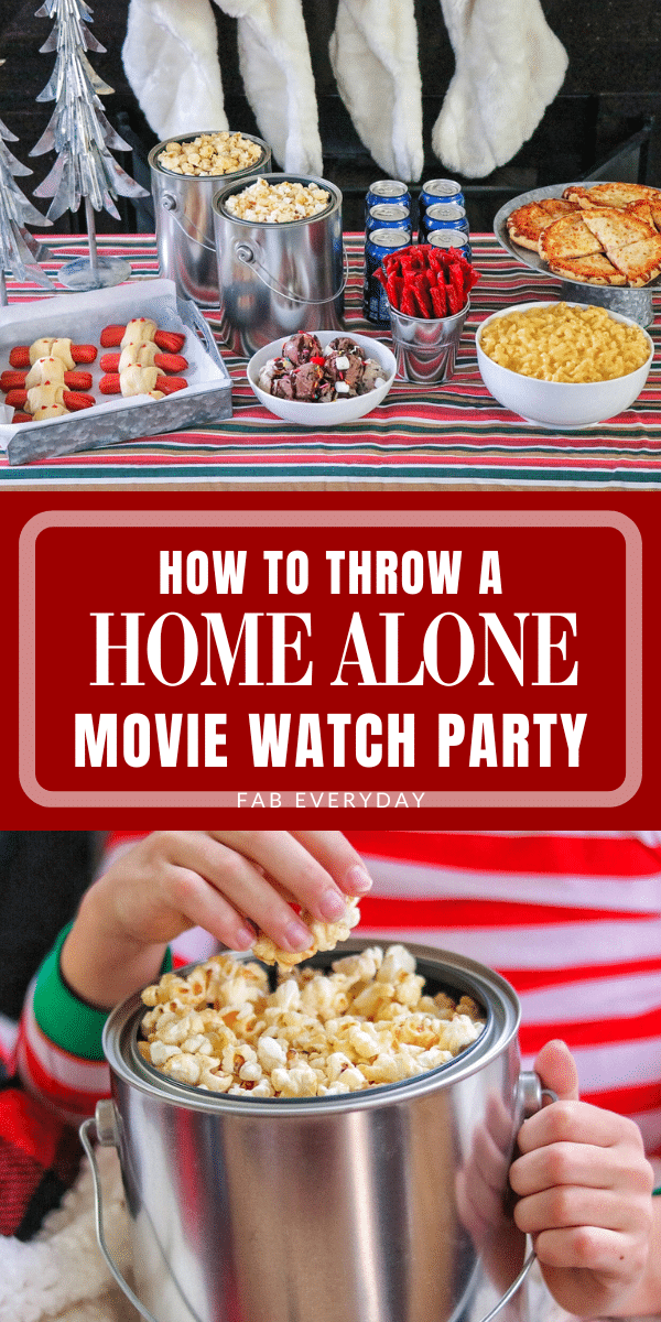 Home Alone Movie Night Ideas (How to Host an Easy Home Alone Party)