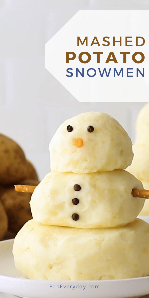 Mashed Potato Snowmen (and a delicious homemade mashed potatoes recipe)