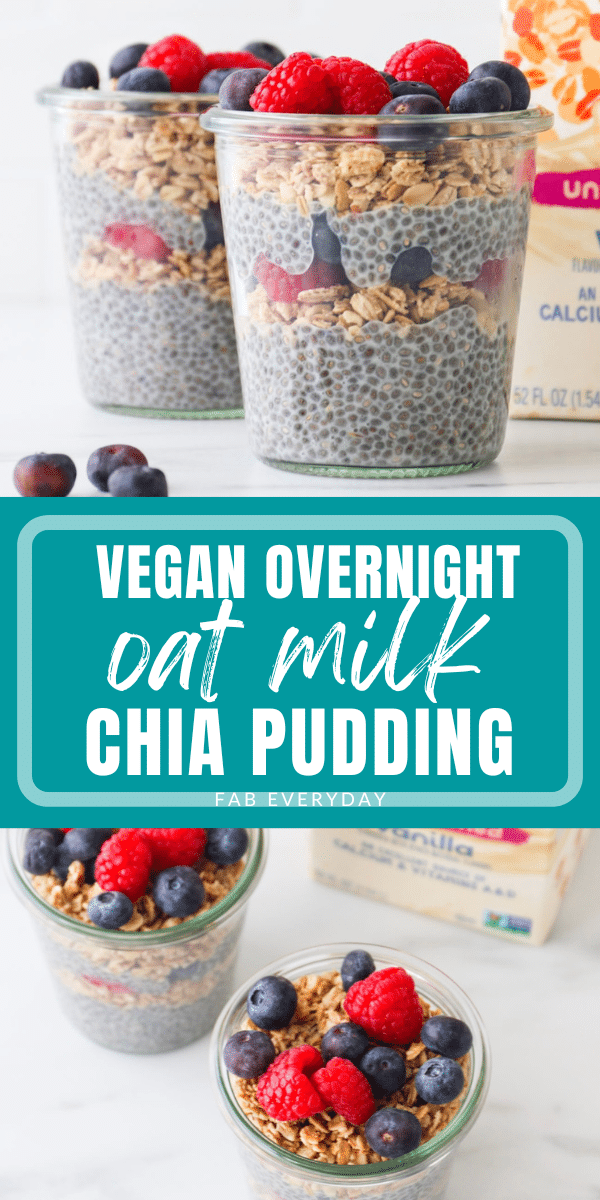 Overnight Vegan Chia Pudding (oat milk chia pudding recipe)