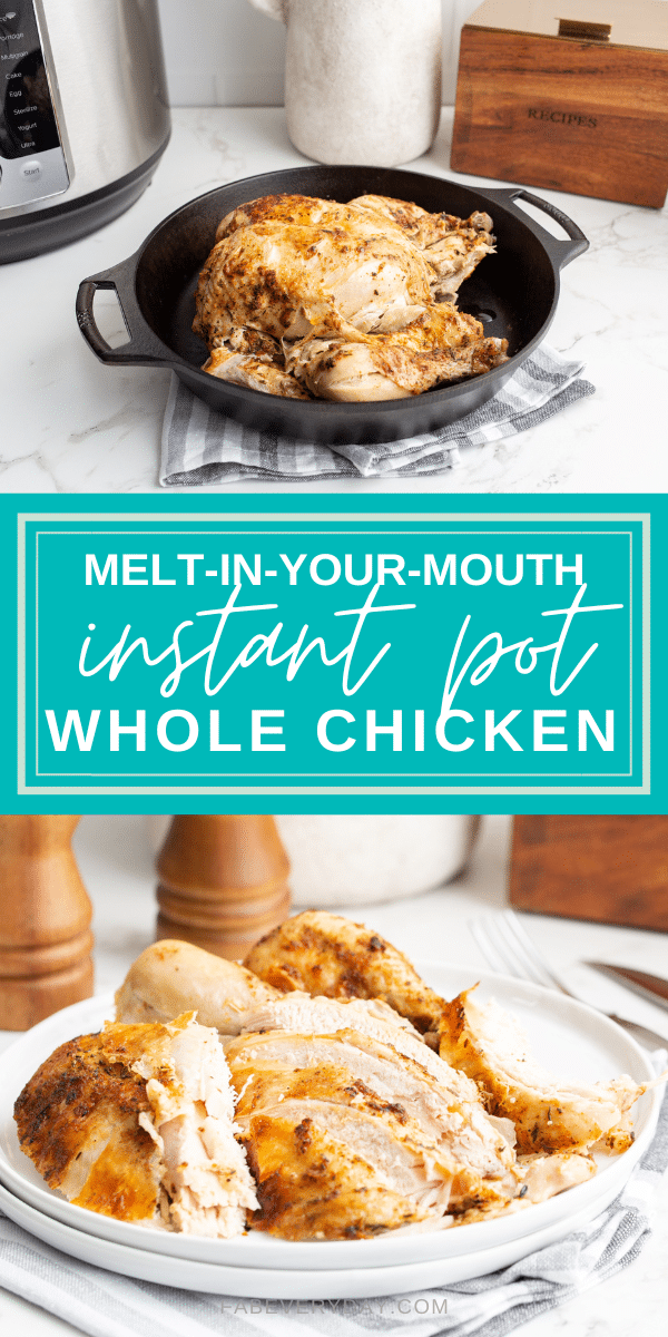 Melt-in-Your-Mouth Instant Pot Whole Chicken