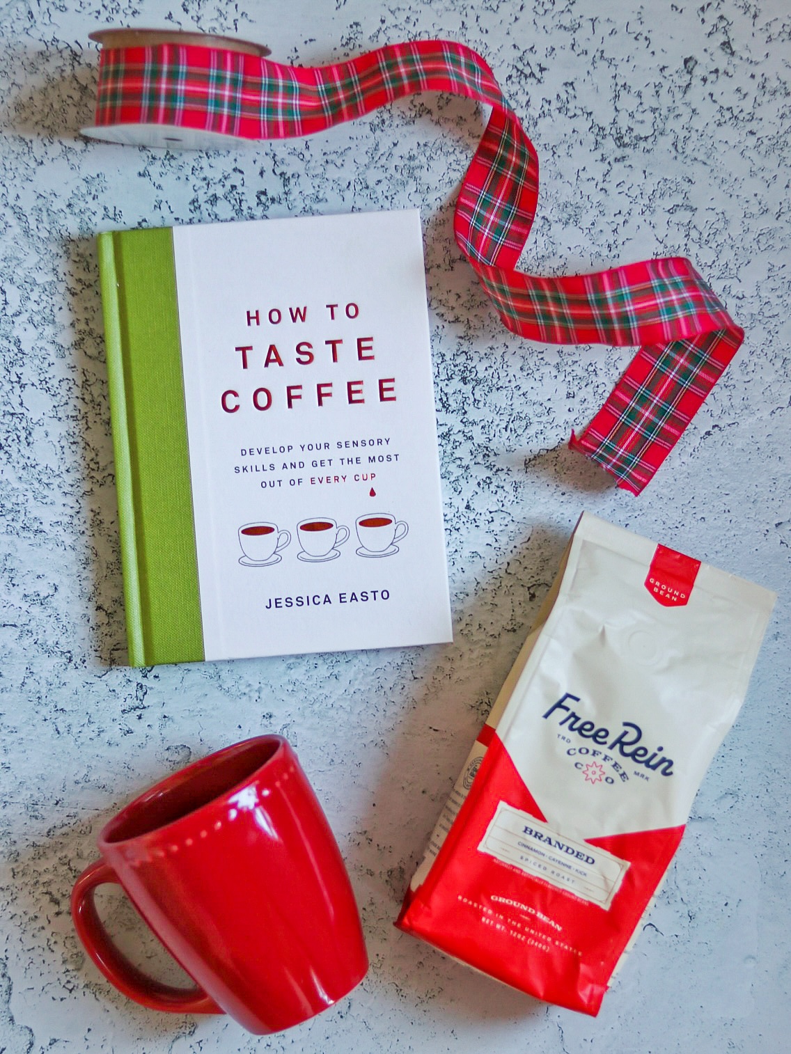 How to Taste Coffee: Develop Your Sensory Skills and Get the Most Out of Every Cup by Jessica Easto
