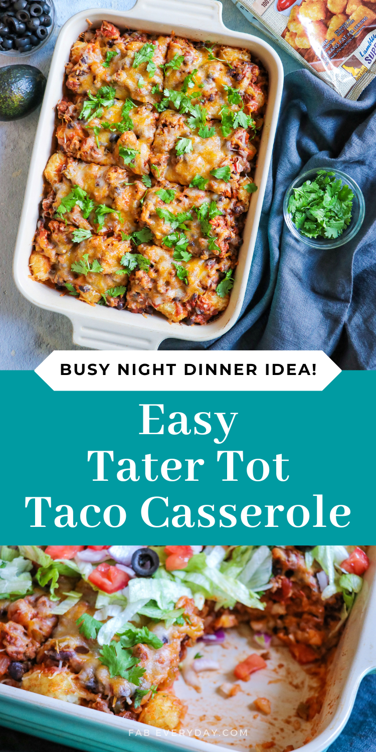 Busy Night Tater Tot Taco Casserole recipe (easy Mexican casserole with tater tots)